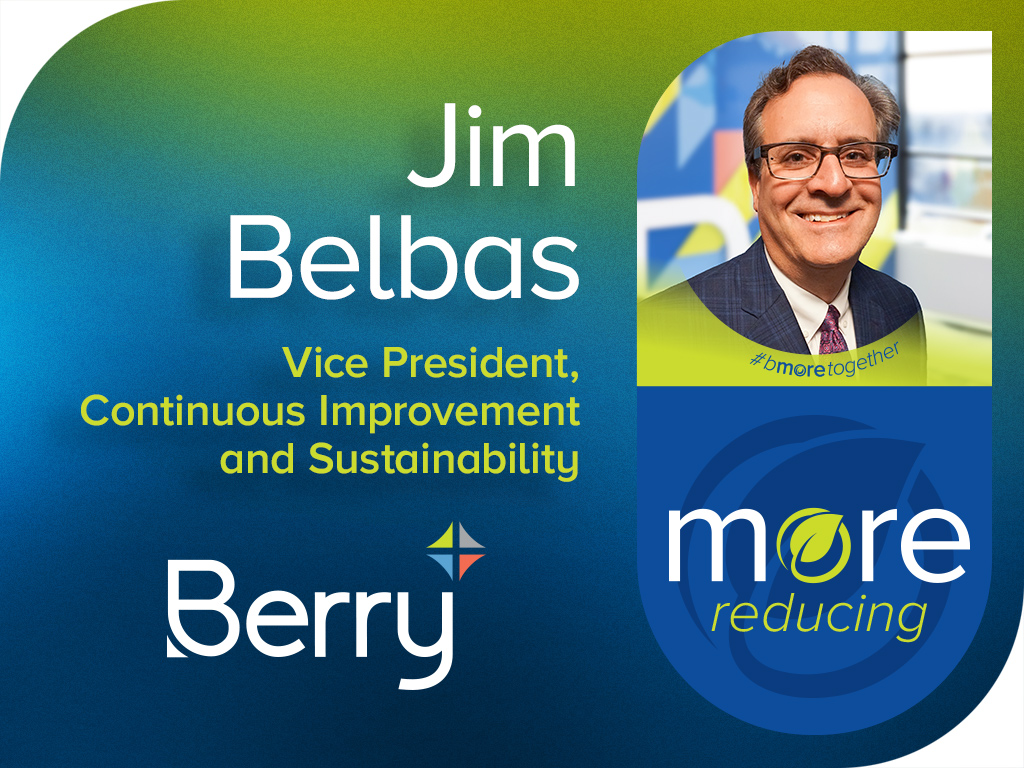 Headshot of Jim Belbas, Vice President, Continuous Improvement and Sustainability, Berry Global